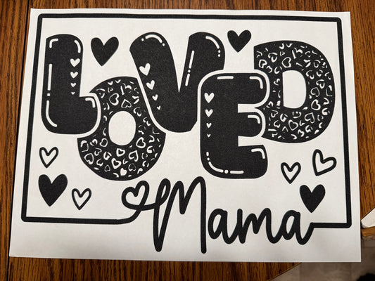 #45 Loved Mama