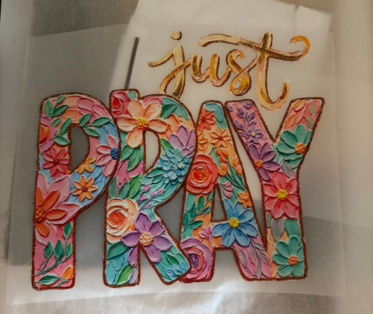 #49 Just Pray