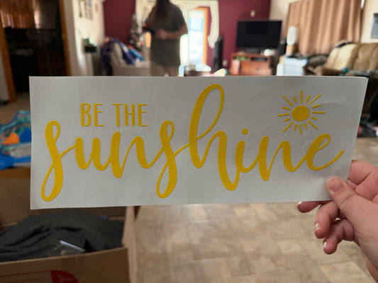#11 Be the Sunshine