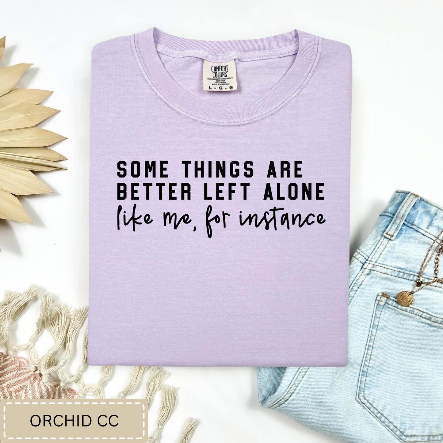 Some Things are Better Left Alone